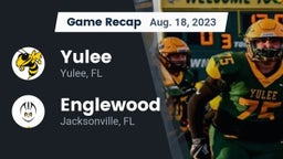 Recap: Yulee  vs. Englewood  2023