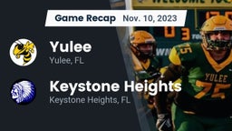 Recap: Yulee  vs. Keystone Heights  2023