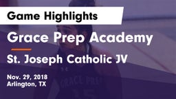 Grace Prep Academy vs St. Joseph Catholic JV Game Highlights - Nov. 29, 2018
