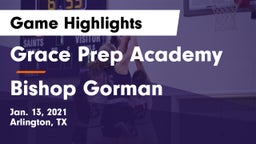 Grace Prep Academy vs Bishop Gorman  Game Highlights - Jan. 13, 2021