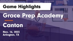 Grace Prep Academy vs Canton  Game Highlights - Nov. 16, 2023