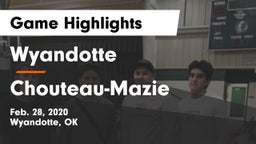 Wyandotte  vs Chouteau-Mazie  Game Highlights - Feb. 28, 2020