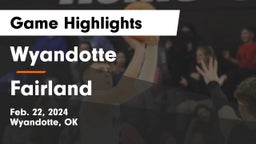 Wyandotte  vs Fairland  Game Highlights - Feb. 22, 2024