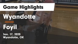 Wyandotte  vs Foyil  Game Highlights - Jan. 17, 2020