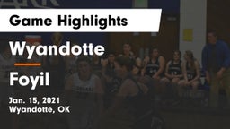 Wyandotte  vs Foyil  Game Highlights - Jan. 15, 2021