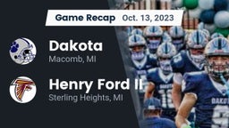 Recap: Dakota  vs. Henry Ford II  2023