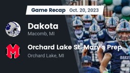 Recap: Dakota  vs. Orchard Lake St. Mary's Prep 2023