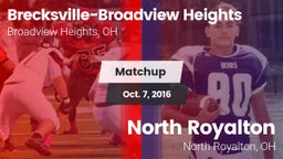 Matchup: Brecksville-Broadvie vs. North Royalton  2016