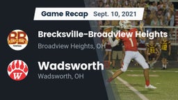 Recap: Brecksville-Broadview Heights  vs. Wadsworth  2021