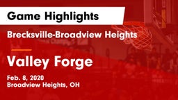 Brecksville-Broadview Heights  vs Valley Forge  Game Highlights - Feb. 8, 2020