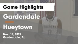 Gardendale  vs Hueytown  Game Highlights - Nov. 16, 2023