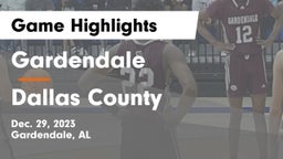 Gardendale  vs Dallas County Game Highlights - Dec. 29, 2023