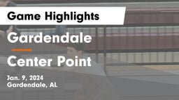 Gardendale  vs Center Point  Game Highlights - Jan. 9, 2024