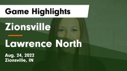 Zionsville  vs Lawrence North  Game Highlights - Aug. 24, 2022