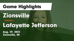 Zionsville  vs Lafayette Jefferson  Game Highlights - Aug. 29, 2022