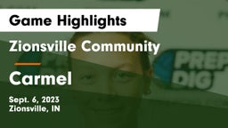 Zionsville Community  vs Carmel  Game Highlights - Sept. 6, 2023