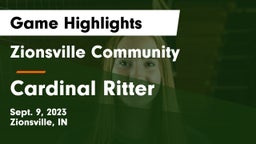 Zionsville Community  vs Cardinal Ritter  Game Highlights - Sept. 9, 2023