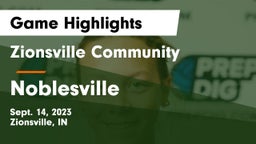 Zionsville Community  vs Noblesville  Game Highlights - Sept. 14, 2023