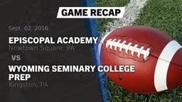 Recap: Episcopal Academy   vs. Wyoming Seminary College Prep  2016