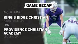 Recap: King's Ridge Christian  vs. Providence Christian Academy  2016