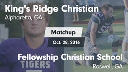 Matchup: King's Ridge vs. Fellowship Christian School 2016
