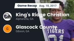 Recap: King's Ridge Christian  vs. Glascock County  2017
