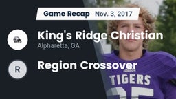 Recap: King's Ridge Christian  vs. Region Crossover 2017