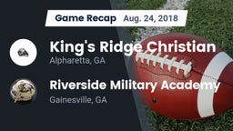 Recap: King's Ridge Christian  vs. Riverside Military Academy  2018