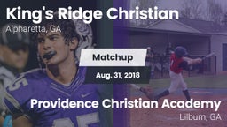 Matchup: King's Ridge vs. Providence Christian Academy  2018