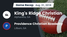 Recap: King's Ridge Christian  vs. Providence Christian Academy  2018