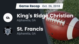 Recap: King's Ridge Christian  vs. St. Francis  2018