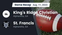 Recap: King's Ridge Christian  vs. St. Francis  2023
