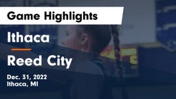 Ithaca  vs Reed City  Game Highlights - Dec. 31, 2022