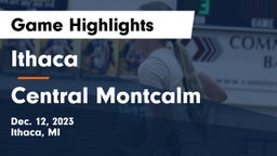 Ithaca  vs Central Montcalm  Game Highlights - Dec. 12, 2023