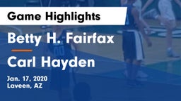 Betty H. Fairfax vs Carl Hayden  Game Highlights - Jan. 17, 2020