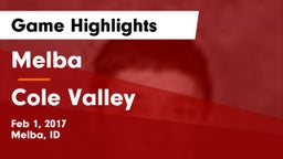 Melba  vs Cole Valley  Game Highlights - Feb 1, 2017