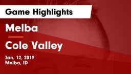Melba  vs Cole Valley Game Highlights - Jan. 12, 2019