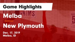 Melba  vs New Plymouth Game Highlights - Dec. 17, 2019