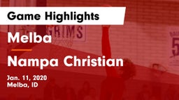 Melba  vs Nampa Christian  Game Highlights - Jan. 11, 2020