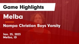 Melba  vs Nampa Christian Boys Varsity Game Highlights - Jan. 25, 2023