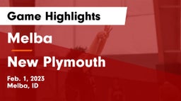 Melba  vs New Plymouth  Game Highlights - Feb. 1, 2023