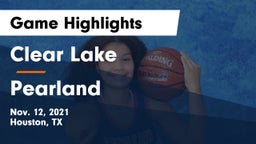 Clear Lake  vs Pearland  Game Highlights - Nov. 12, 2021