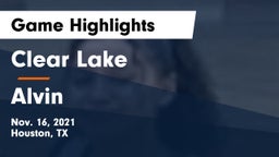 Clear Lake  vs Alvin  Game Highlights - Nov. 16, 2021