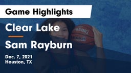 Clear Lake  vs Sam Rayburn Game Highlights - Dec. 7, 2021