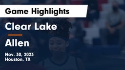 Clear Lake  vs Allen  Game Highlights - Nov. 30, 2023