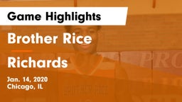 Brother Rice  vs Richards  Game Highlights - Jan. 14, 2020