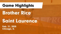 Brother Rice  vs Saint Laurence  Game Highlights - Feb. 21, 2020