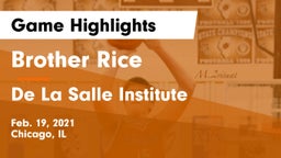 Brother Rice  vs De La Salle Institute Game Highlights - Feb. 19, 2021