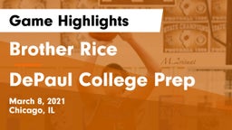 Brother Rice  vs DePaul College Prep  Game Highlights - March 8, 2021