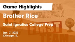 Brother Rice  vs Saint Ignatius College Prep Game Highlights - Jan. 7, 2022